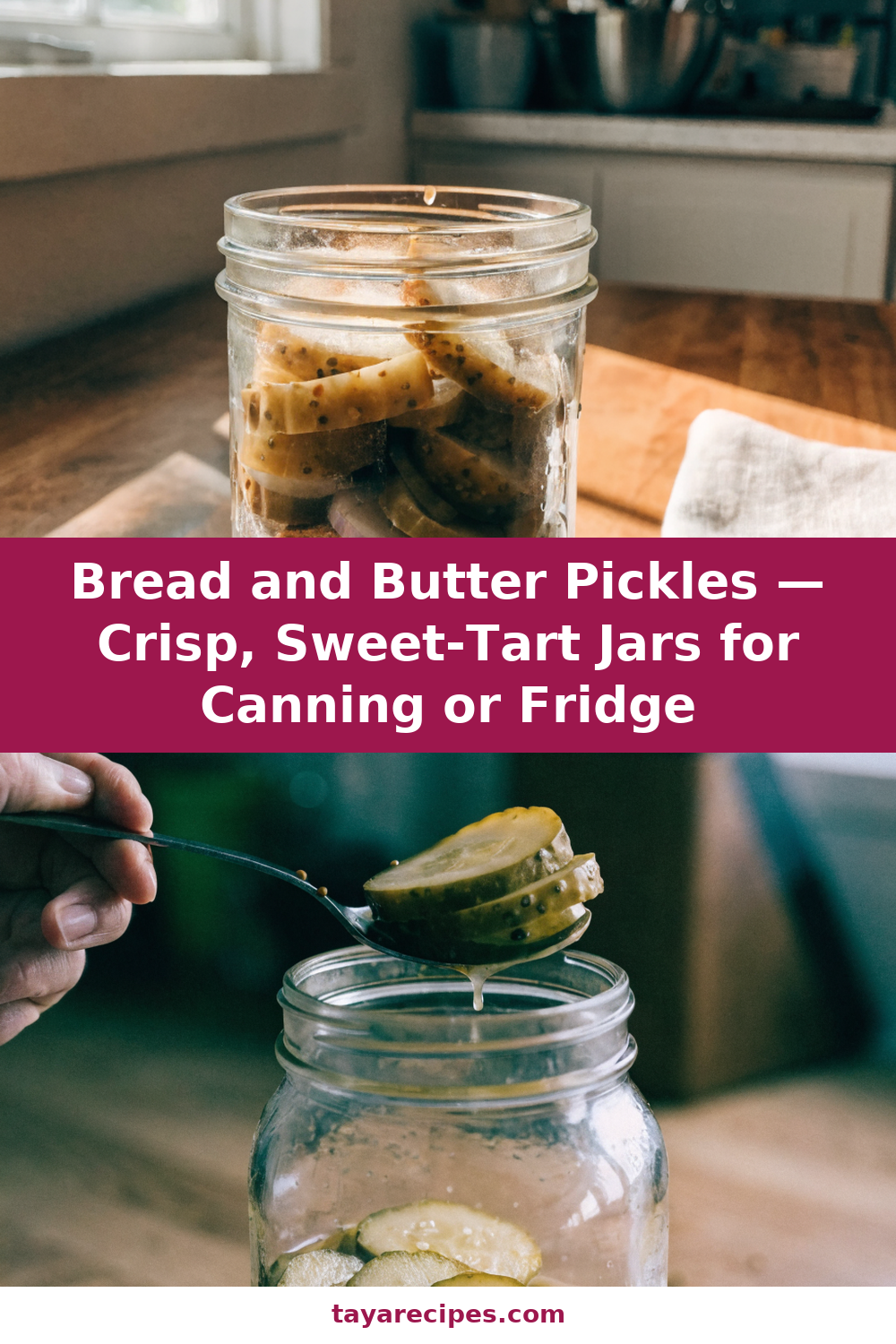 Bread and Butter Pickles — Crisp, Sweet-Tart Jars for Canning or Fridge Pinterest recipe pin
