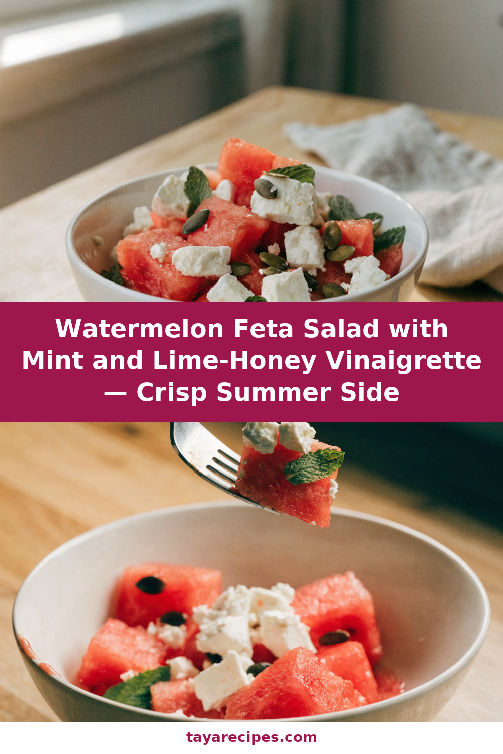 Watermelon Feta Salad with Mint and Lime-Honey Vinaigrette — Crisp Summer Side Pinterest recipe pin