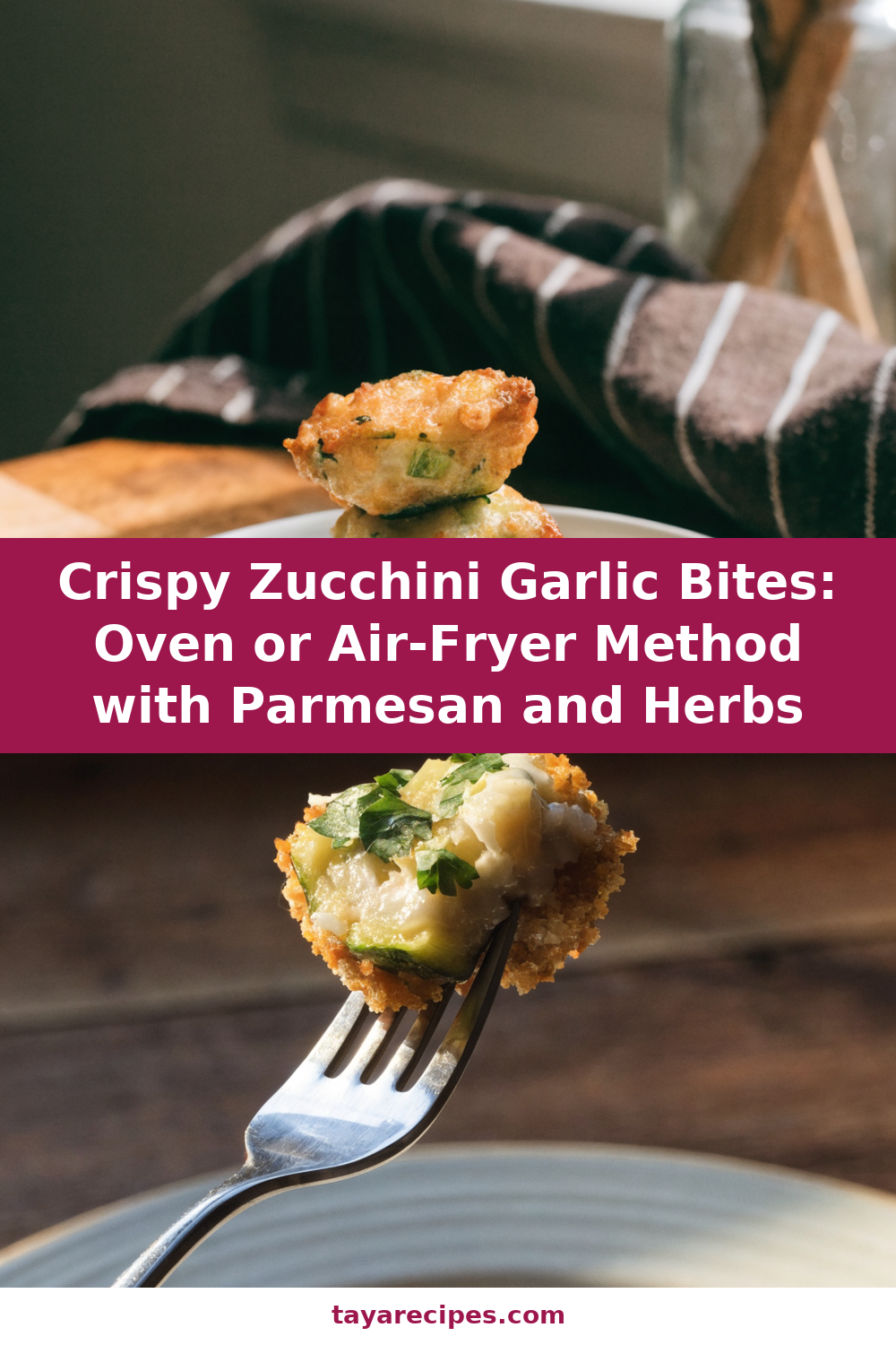 Crispy Zucchini Garlic Bites: Oven or Air-Fryer Method with Parmesan and Herbs Pinterest recipe pin